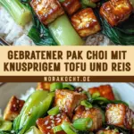 Gebratener Pak Choi mit knusprigem Tofu und Reis 21 Pinterest Hidden Image