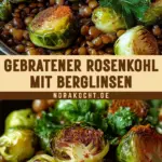 Gebratener Rosenkohl mit Berglinsen 18 Pinterest Hidden Image