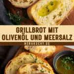 Grillbrot mit Olivenöl und Meersalz 16 Pinterest Hidden Image