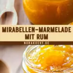 Mirabellen-Marmelade mit Rum 14 Pinterest Hidden Image