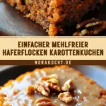 Einfacher Mehlfreier Haferflocken Karottenkuchen 22 Pinterest Hidden Image