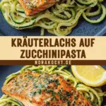 Kräuterlachs auf Zucchinipasta 18 Pinterest Hidden Image